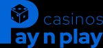 pay-n-play-casinos